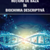Noţiuni de bază în biochimia descriptivă