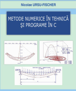Metode numerice în tehnică şi programe în C