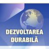 Dezvoltarea durabilă