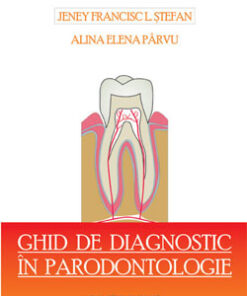 GHID DE DIAGNOSTIC ÎN PARODONTOLOGIE