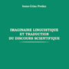 Imaginaire linguistique et traduction du discours scientifique