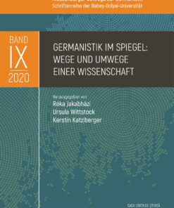 Germanistik im Spiegel: Wege und Umwege einer Wissenschaft