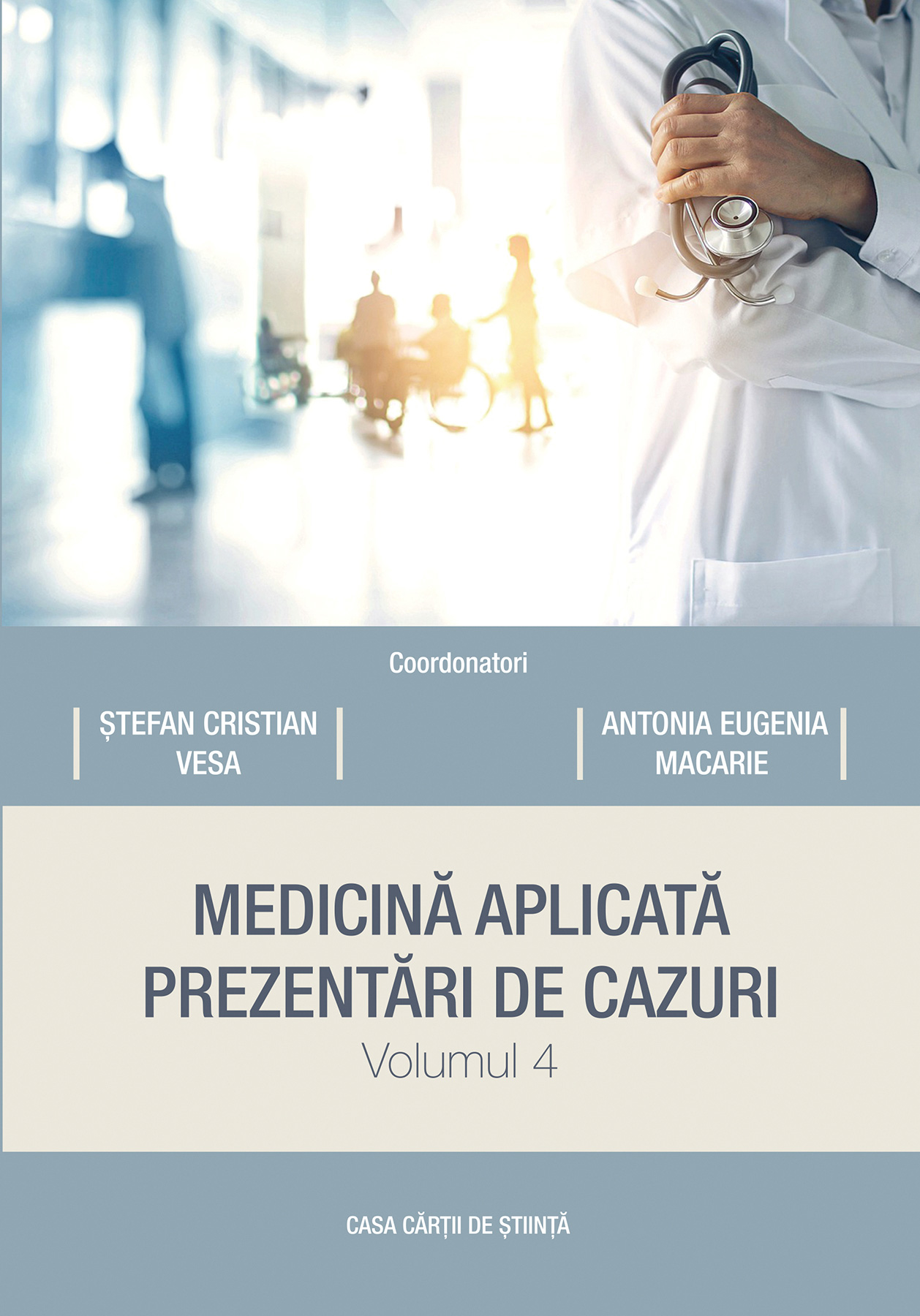 Medicină aplicată – Prezentări de cazuri Vol. 4