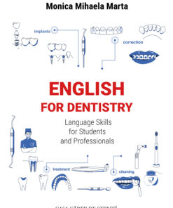 English for Dentistry: Language Skills for Students and Professionals