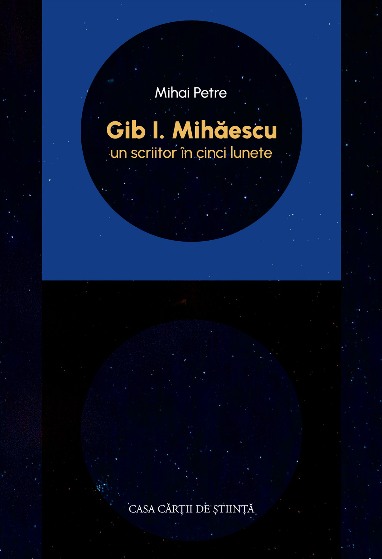 Gib I. Mihăescu, un scriitor în cinci lunete