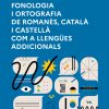 Fonologia i ortografia de romanès, català i castellà com a llengües addicionals